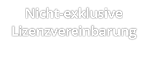 Nicht-exklusive Lizenzvereinbarung