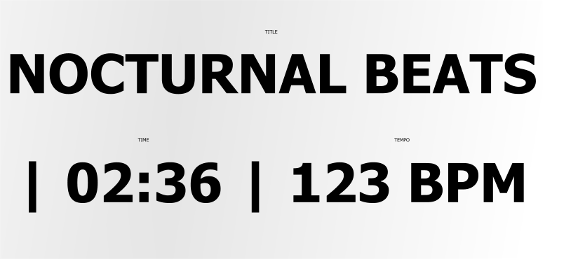 NOCTURNAL BEATS | 02:36 | 123 BPM   TITLE TIME TEMPO